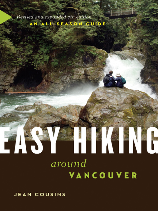 Title details for Easy Hiking Around Vancouver by Jean Cousins - Available